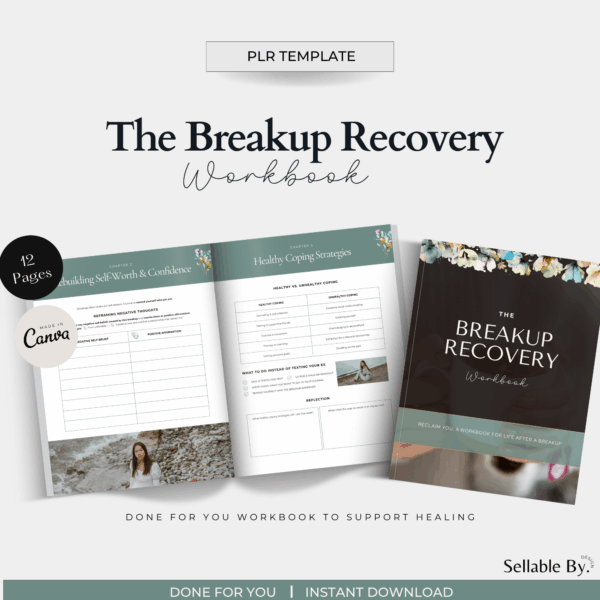 Breakup Recovery Workbook (12 Pages – PDF + Canva Template – PLR)