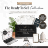The Ready To Sell Collection