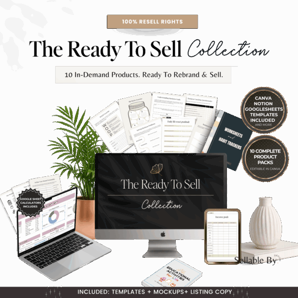 The Ready To Sell Collection